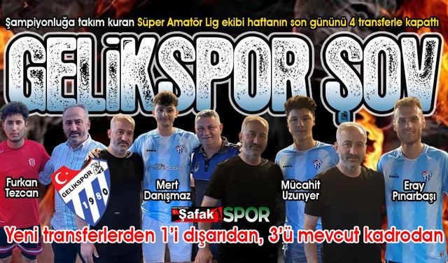 Gelikspor’dan transfer üzerine transfer... Kadro güçleniyor