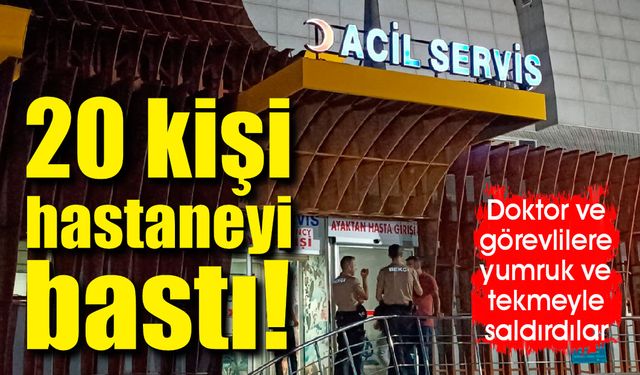 20 kişi hastane bastı: 3 yaralı!