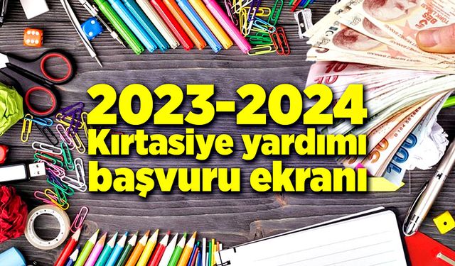 2023-2024 kırtasiye yardımı başvuru ekranı