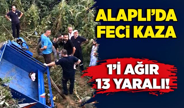 Alaplı’da feci kaza: 1’i ağır 13 yaralı!