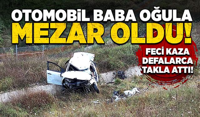 Otomobil baba oğula mezar oldu!