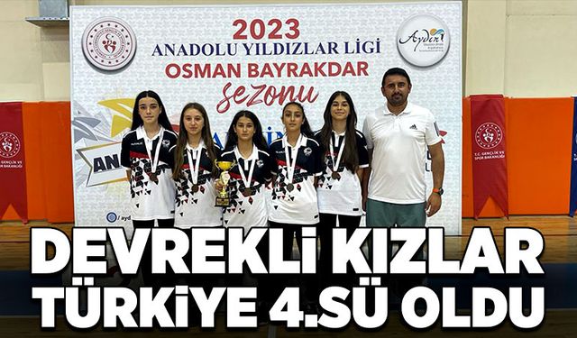 Devrekli kızlar Türkiye 4.sü oldu