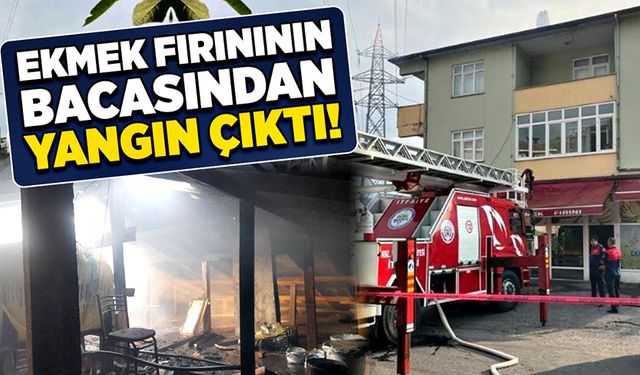 Ekmek fırınının bacasından yangın çıktı!