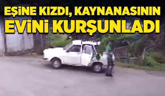 Eşine kızdı, kayınvalidesinin evini kurşunladı