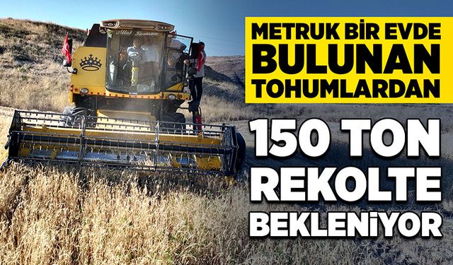 Metruk bir evde tohumlardan 150 ton rekolte bekleniyor!