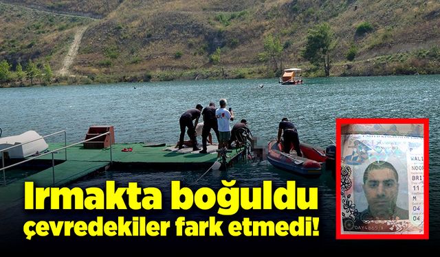 Çevredekilerin gözü önünde boğuldu, hiç kimse fark etmedi!