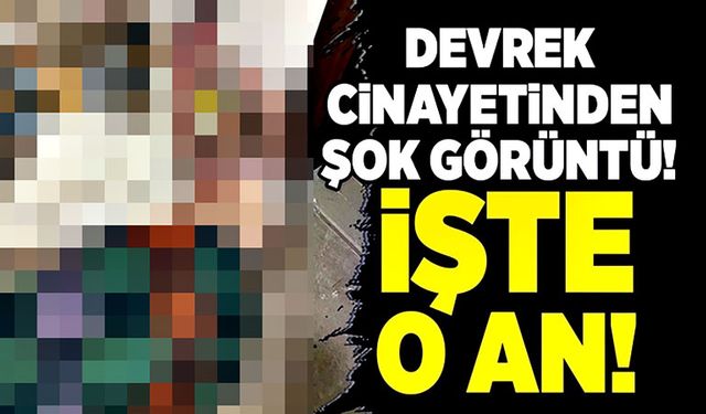 Devrek cinayetinden şok görüntü! İşte o an!