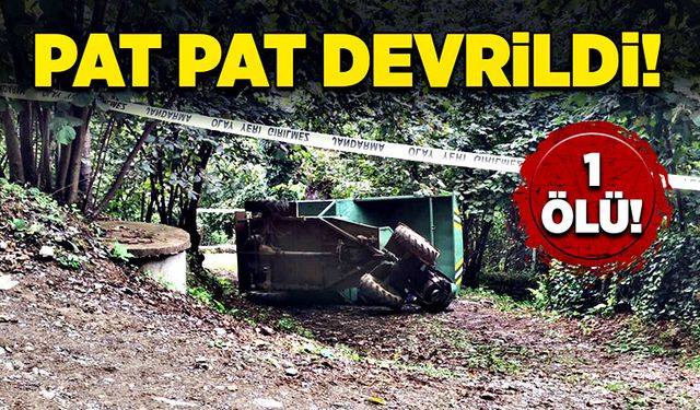 Pat pat devrildi: 1 ölü