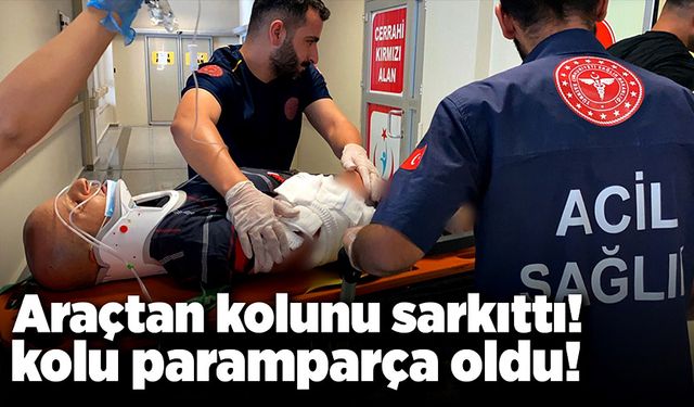 Araçtan kolunu sarkıttı, kolu paramparça oldu!