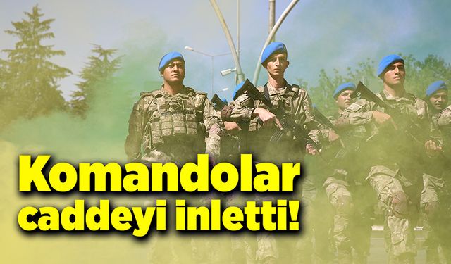 Komandolar 30 Ağustos’ta caddeyi inlettiler!