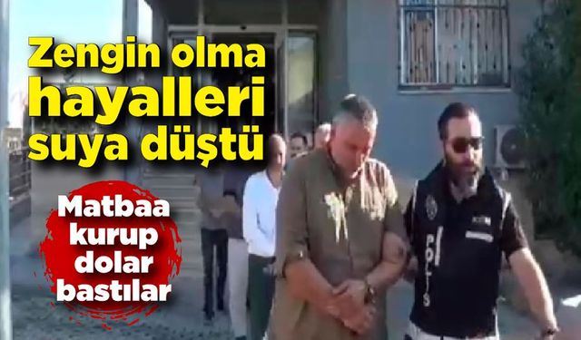 Zengin olma hayalleri suya düştü; Sahte dolar basarken yakalandılar