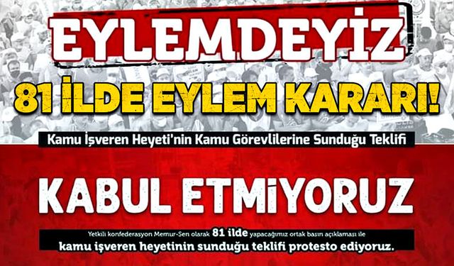 81 İlde Eylem Kararı!