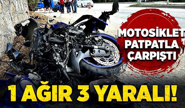 Motosiklet ile patpat çarpıştı: 1 ağır 3 yaralı!