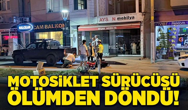 Motosiklet sürücüsü ölümden döndü!