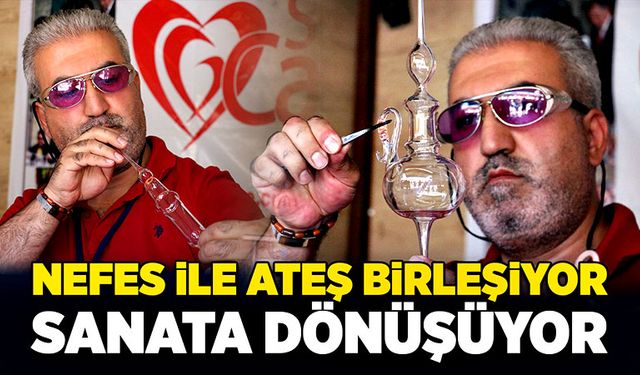 Nefes ile ateş birleşiyor, sanata dönüşüyor