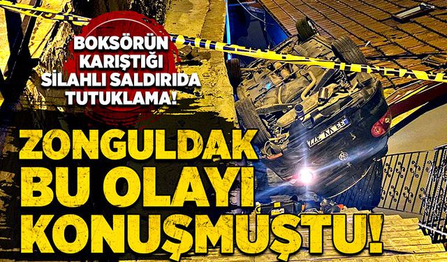 Zonguldak bu olayı konuşmuştu! Boksörün karıştığı silahlı saldırıda tutuklama!