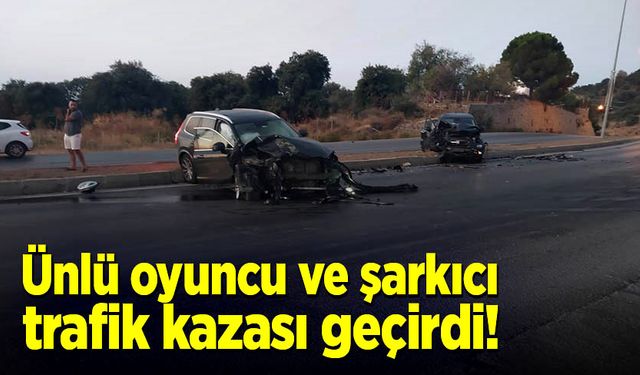 Ünlü oyuncu ve şarkıcı trafik kazası geçirdi!