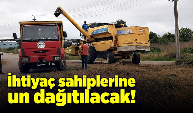 780 kilogram buğday, un haline getirilerek ihtiyaç sahiplerine dağıtılacak