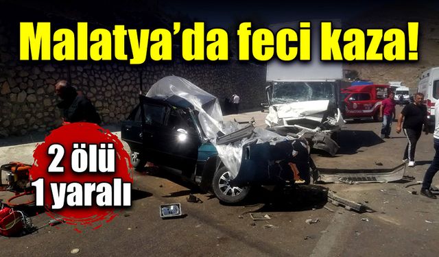 Malatya’da trafik kazası! 2 ölü, 1 yaralı!