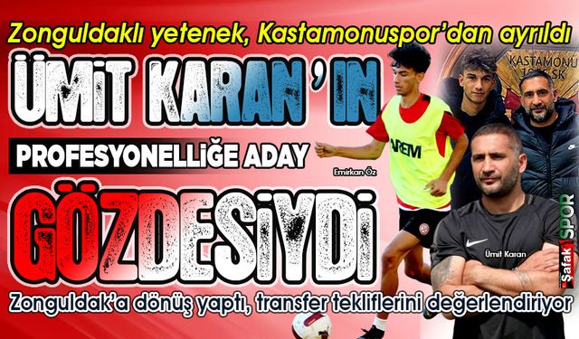 Zonguldaklı yetenek transferin gözdesi... Yeni takımı kim olacak?