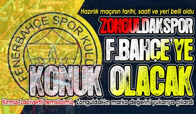 Zonguldakspor, hazırlık maçında Fenerbahçe’yle karşılaşacak