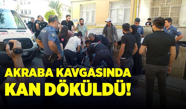 Akrabalar arasında çıkan kavgada kan döküldü!