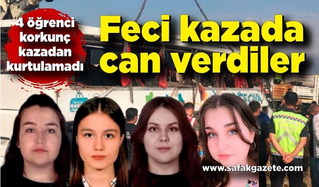 Korkunç kazada 4 üniversite öğrencisi hayatını kaybetti