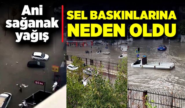 Ani sağanak yağış, su baskınlarına neden oldu