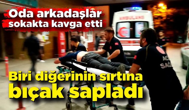 Aynı odada kalan arkadaşlar kavga etti; Biri diğerinin sırtına bıçak sapladı