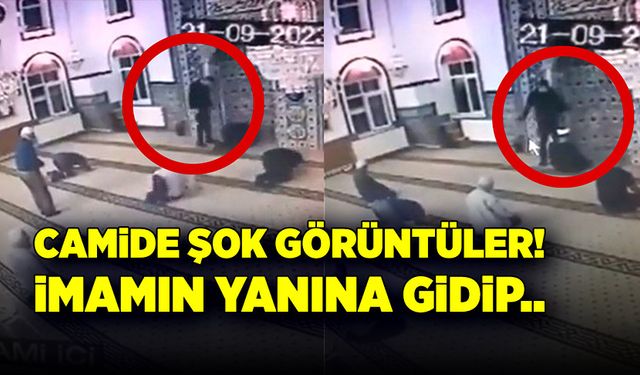 Camide şok görüntüler! İmamın yanına gidip…