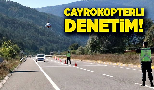 Sürücülere cayrokopterli trafik denetimi