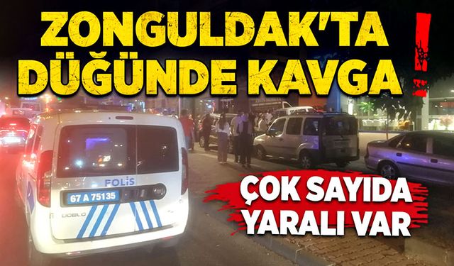 Zonguldak'ta düğünde kavga! Yaralılar var!