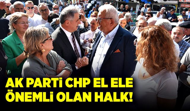 AK Parti, CHP el ele! Önemli olan halk!