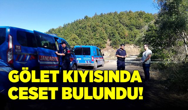 Göletin kıyısında ceset bulundu!