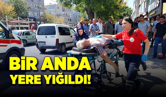 Sokak ortasında bir anda yere yığıldı