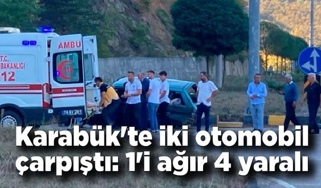 Karabük'te iki otomobil çarpıştı: 1'i ağır 4 yaralı