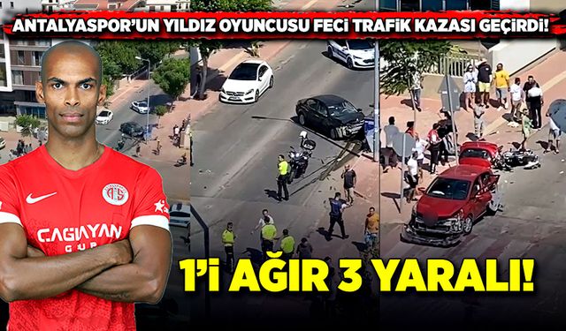 Antalyaspor’un yıldızı feci trafik kazası geçirdi! 1’i ağır, 3 yaralı