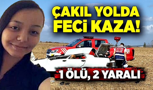 Çakıl yolda feci kaza! 1 ölü, 2 yaralı