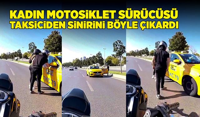 Kadın motosiklet sürücüsü taksiciden sinirini böyle çıkardı