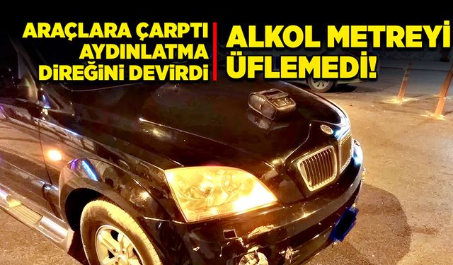 Araçlara çarptı, elektrik direğini devirdi Alkolmetreyi üflemedi!