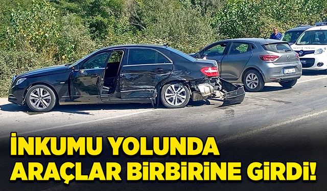 İnkumu yolunda araçlar birbirine girdi!