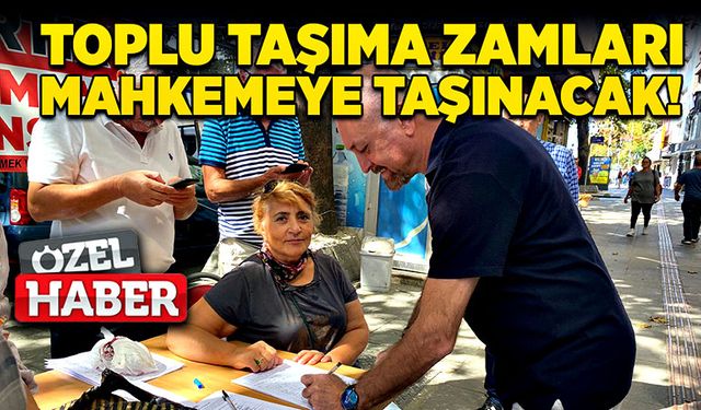 Toplu taşıma zamları mahkemeye taşınacak!