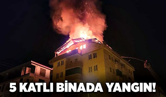 5 katlı binada yangın!