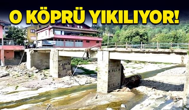 O köprü yıkılıyor