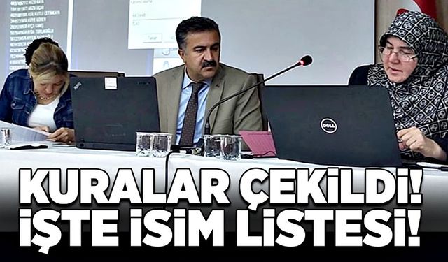 Kuralar çekildi! İşte isim listesi!