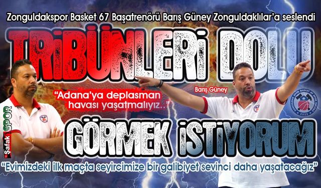 Zonguldakspor tam konsantre... Adana’yı da yenip 2’de 2 yapacağız