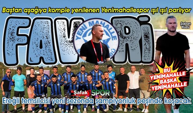 Şampiyonluk yarışının 1 numaralı adayı Yenimahallespor