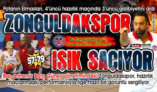 Zonguldakspor potayı şimdiden sallamaya başladı... Bizim kızlar bir galibiyet daha aldı