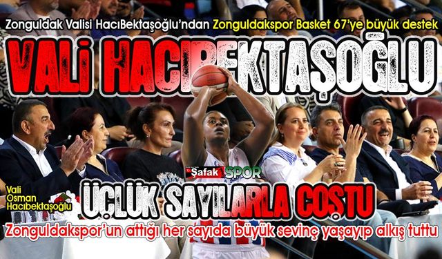 Vali Hacıbektaşoğlu Zonguldakspor’la coştu... Her maça bekleriz Sayın Valim...