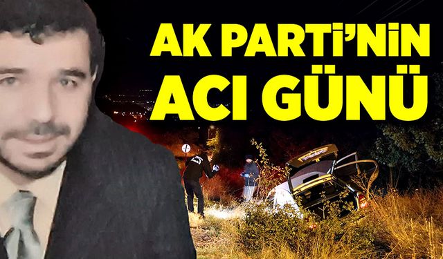 AK Parti İlçe Başkan Yardımcısı hayatını kaybetti